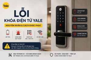 lỗi khoá điện tử yale