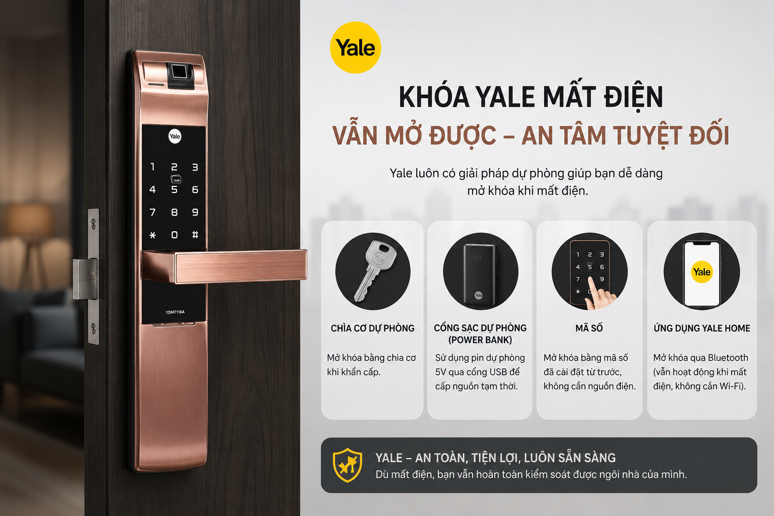 khoá yale mất điện có mở được không