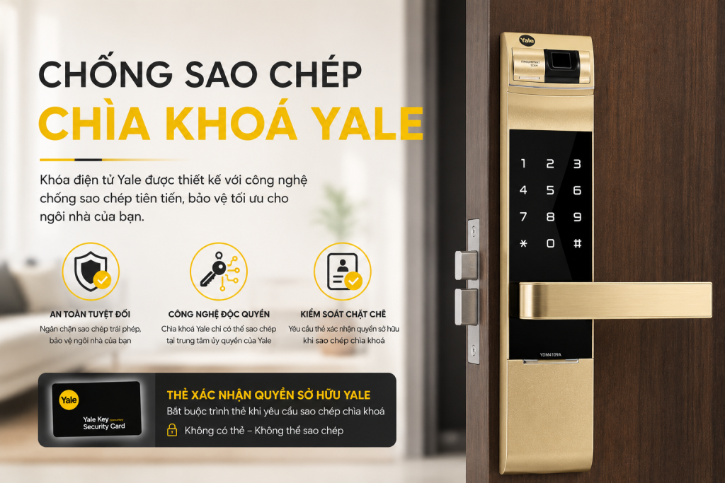 chống sao chép chìa khoá yale