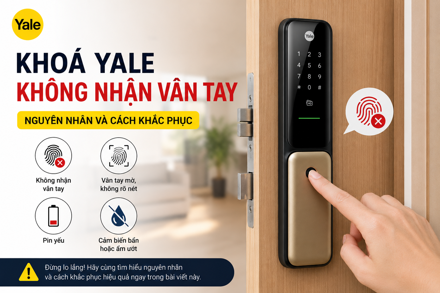 khoá yale không nhận vân tay